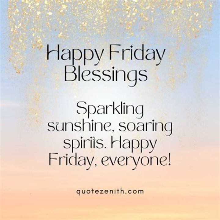110 Happy Friday Quotes to Celebrate The End of the Week (2020) Happy