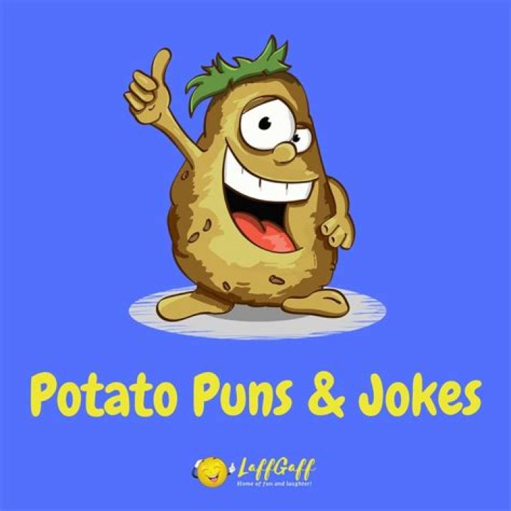 40+ Hilarious Potato Puns And Potato Jokes! LaffGaff
