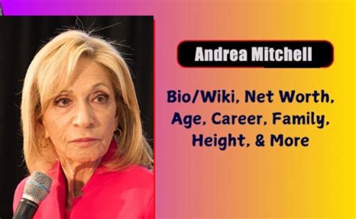 Andrea Mitchell Biography, Age, Height, Husband, Net Worth, Wiki