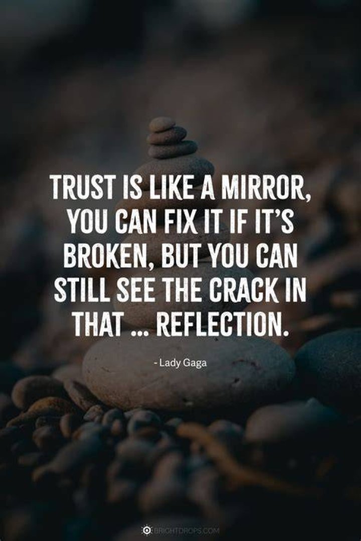 Awesome Quotes When Trust Is Broken