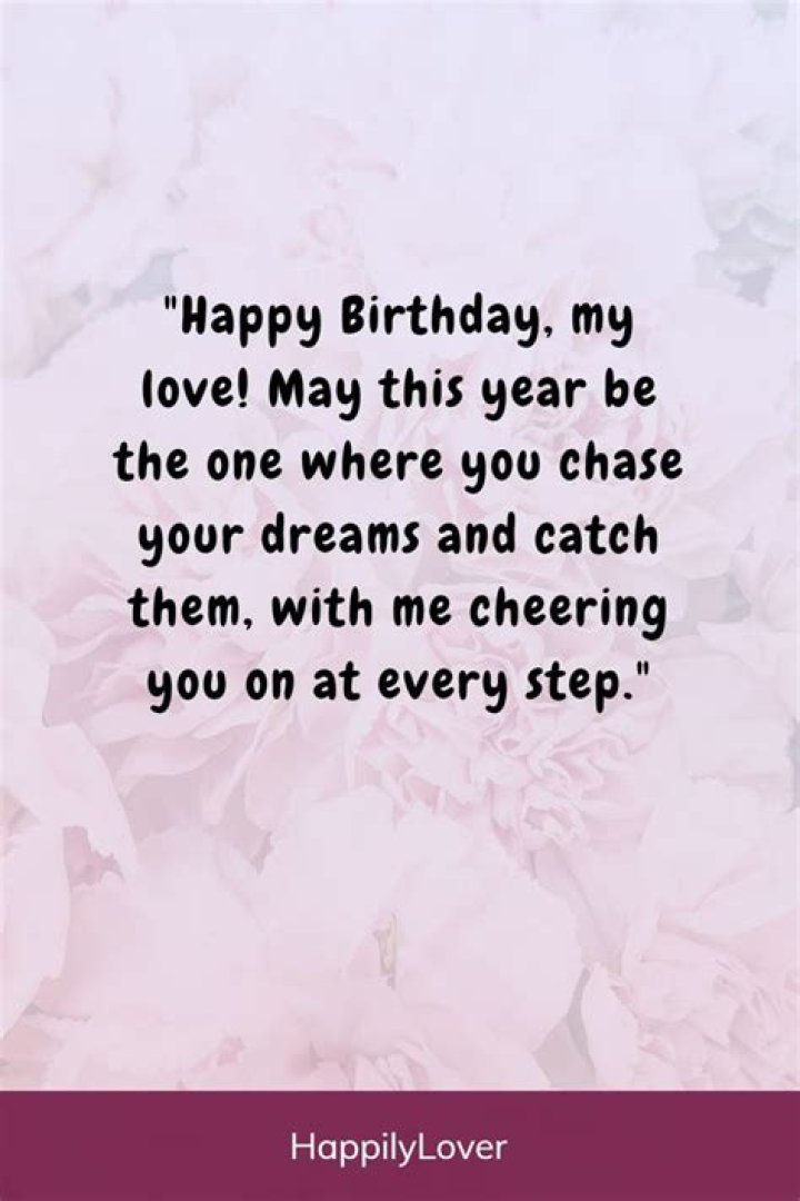 Birthday Love Quotes For Him The Special Man In Your Life!
