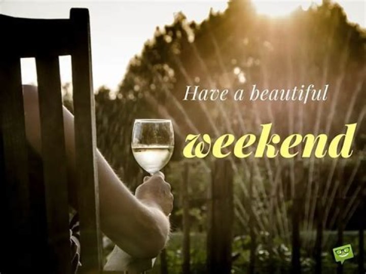 Have a Nice Weekend Beautiful Weekend Quotes