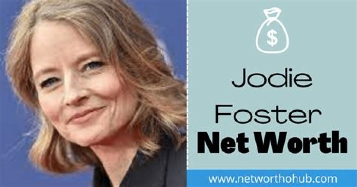 Jodie Foster Net Worth, Bio, Age, Height, Religion, Education
