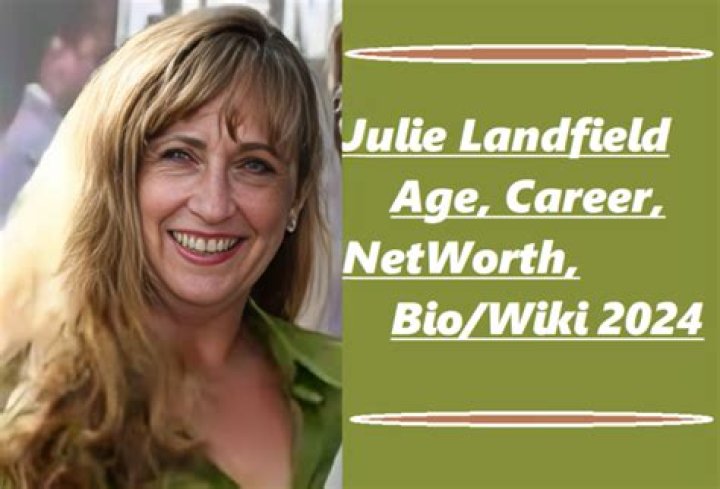 Julie Landfield Bio, Wiki, Age, Height, Family, Husband, Movies and Net