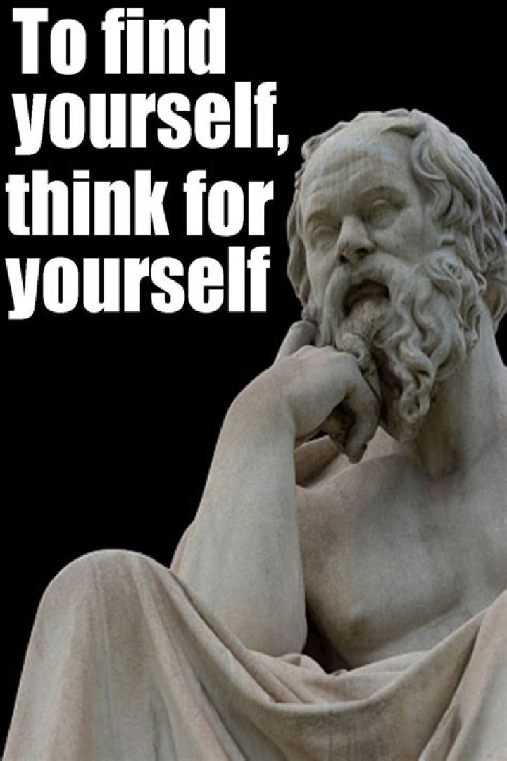 Socrates Quote “To find yourself, think for yourself.”